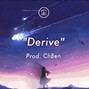 ChBen - "Derive" | Hyperpop