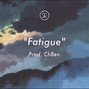 ChBen - "Fatigue" | Chill Trap