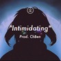 ChBen - "Intimidating" | Trap