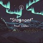 ChBen - "Stagnant" | Hyperpop