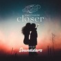 semestamusik7 - Closer