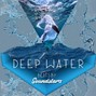 semestamusik7 - Deep Water