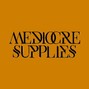 Mediocre Supplies - Cinco De Mayo (Mediocre Supplies X Alan Rodrigo)