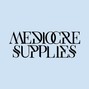 Mediocre Supplies - Can We Talk