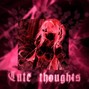 kaizeprg - CUTE THOUGTS 