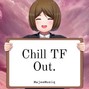 MajeeMuziq - Chill TF Out