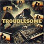 BrainStorm Beat Files  - Melodic Type Beat - "Troublesome" | Trap Beat | Freestyle Instrumental