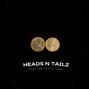 Martian Loopa King - heads n tailz