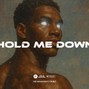 olamikel - HOLD ME DOWN