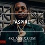 4Klassix - Aspire /Rick Ross x Meek Mill/