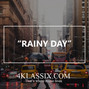 4Klassix - Rainy Day