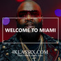 4Klassix - Welcome To Miami