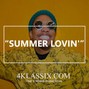 4Klassix - Summer Lovin' / Anderson Paak x Mac Miller x Sza/