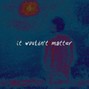 threemvsk - it wouldn't matter