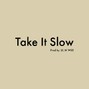 LIL M WSB - Take It Slow