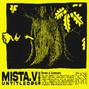 Mista.V  - UNTITLED#6