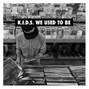 JMEHWRD (email for WAVs) - K.I.D.S We Used To Be