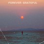 Treazy M Beatz - Forever Grateful (Prod.By Treazy M Beatz