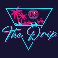 IV The Drip
