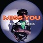 BrekBeat 💎 Type Beat trap beat Hard Melodic Dark - MIss you (Melodic x 21 savage x drake type beat)