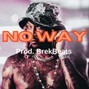 BrekBeat 💎 Type Beat trap beat Hard Melodic Dark - No way (Nba youngboy x gunna x Young thug type beat)
