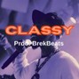 BrekBeat 💎 Type Beat trap beat Hard Melodic Dark - Classy ( Lil Baby x Young dolph x Key glock Type beats )