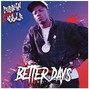 Ignaciosoprano - BETTER DAYS | Jazzy BOOM BAP x J Dilla x JOEY BADASS