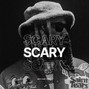 foreignboybeatz - Future Type Beat - Scary (BUY 2 GET 1 FREE)