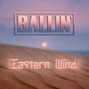 BALLIN - Eastern Wind | Club Hip-Hop Beat
