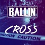 BALLIN - Cross | Hard Trap Beat