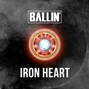 BALLIN - Iron Heart | Hard Trap Beat