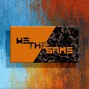 We The Same - Pour One Out