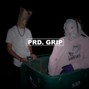PRD. Grip - Cashin' OUT
