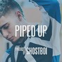 GhostBoi - Piped Up