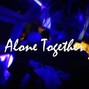 upthereoneday - Emotional Juice WRLD Type Beat - Alone Together