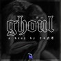 24NT - GHOUL (prod. 24NT)