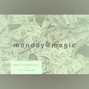 0.5jams - monday@magic