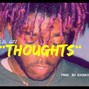 ExoDrip - Thoughts[Prod. ExoDrip]