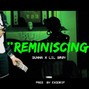 ExoDrip - Reminiscing[Prod. ExoDrip]