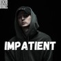 SekendMazeBeats - Impatient - Dark Hard Trap NF Type Beat