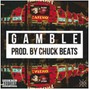 Chuck Beats - Gamble