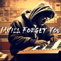 Fracknoktem - I Will Forget You | Boom Bap