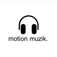 Motion  Muzik
