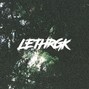 Lethrgk - Talk To Frank
