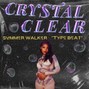 KillaHrtz - Crystal Clear (RnB Trap Type) (Summer Walker Type) (Prod. By KillaHrtz)