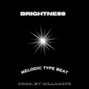 KillaHrtz - Brightness (Melodic Trap Type) (Prod. By KillaHrtz)