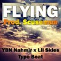 Scusemua - FLYING [Lil Skies x YBN Nahmir Type Beat]