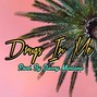 Danny Montana - Drugs In Me