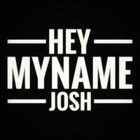 HeyMyNameJosh 