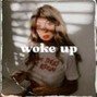 The Works - Woke Up